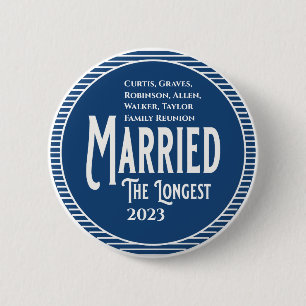 Blue Family Reunion Award Married The Longest Button