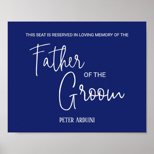 Blue Father of the Groom Memorial Seat Wedding Poster