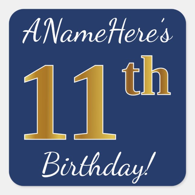 Blue, Faux Gold 11th Birthday + Custom Name Square Sticker (Front)