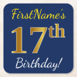 [ Thumbnail: Blue, Faux Gold 17th Birthday + Custom Name Paper Coaster ]