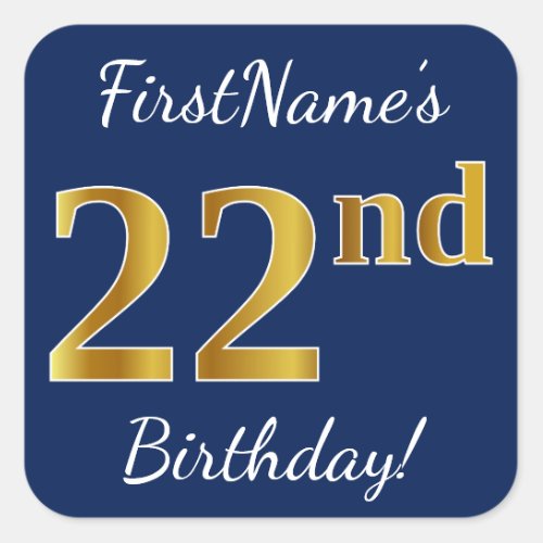 Blue Faux Gold 22nd Birthday  Custom Name Square Sticker