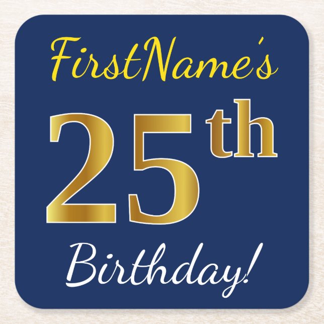 Blue, Faux Gold 25th Birthday + Custom Name Square Paper Coaster (Front)