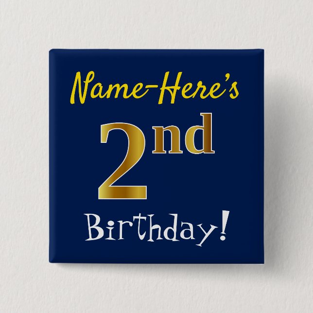 Blue, Faux Gold 2nd Birthday, With Custom Name Button (Front)