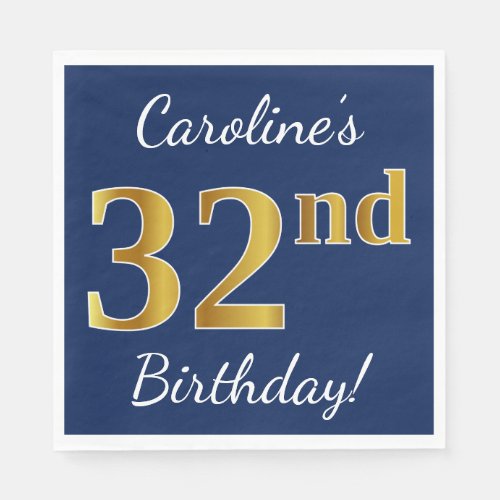 Blue Faux Gold 32nd Birthday  Custom Name Napkins