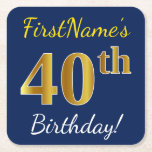 [ Thumbnail: Blue, Faux Gold 40th Birthday + Custom Name Paper Coaster ]