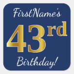 [ Thumbnail: Blue, Faux Gold 43rd Birthday + Custom Name Sticker ]