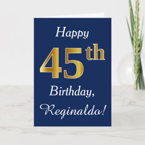 Blue Faux Gold 45th Birthday  Custom Name Card