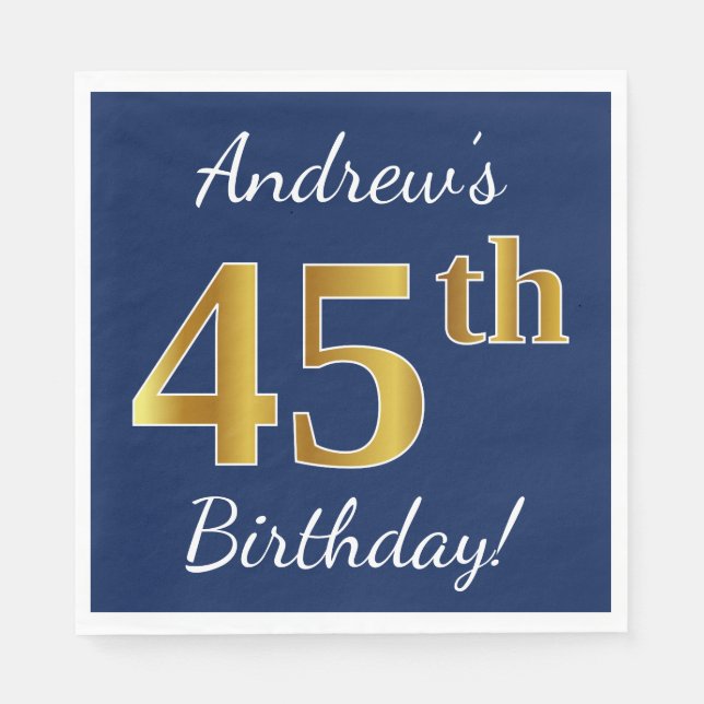 Blue, Faux Gold 45th Birthday + Custom Name Napkins (Front)