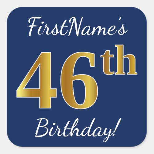 Blue Faux Gold 46th Birthday  Custom Name Square Sticker