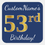 [ Thumbnail: Blue, Faux Gold 53rd Birthday + Custom Name Sticker ]