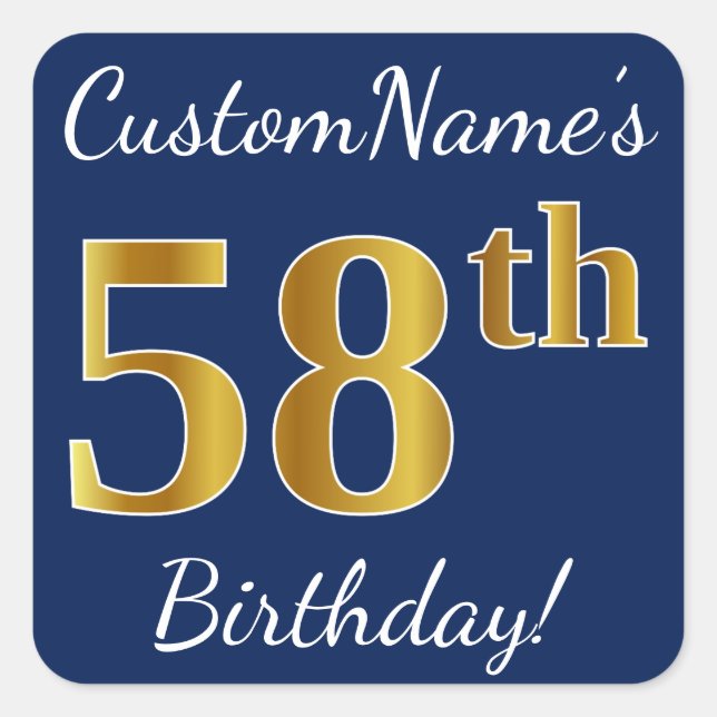 Blue, Faux Gold 58th Birthday + Custom Name Square Sticker (Front)