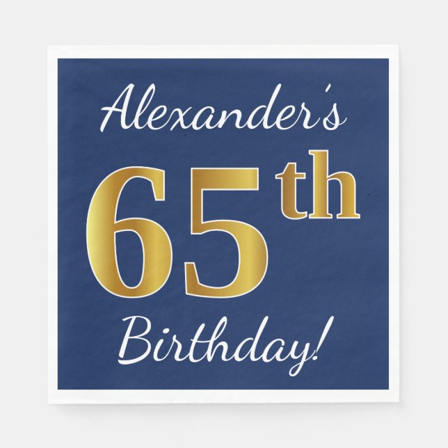 Blue, Faux Gold 65th Birthday + Custom Name Napkins (Front)