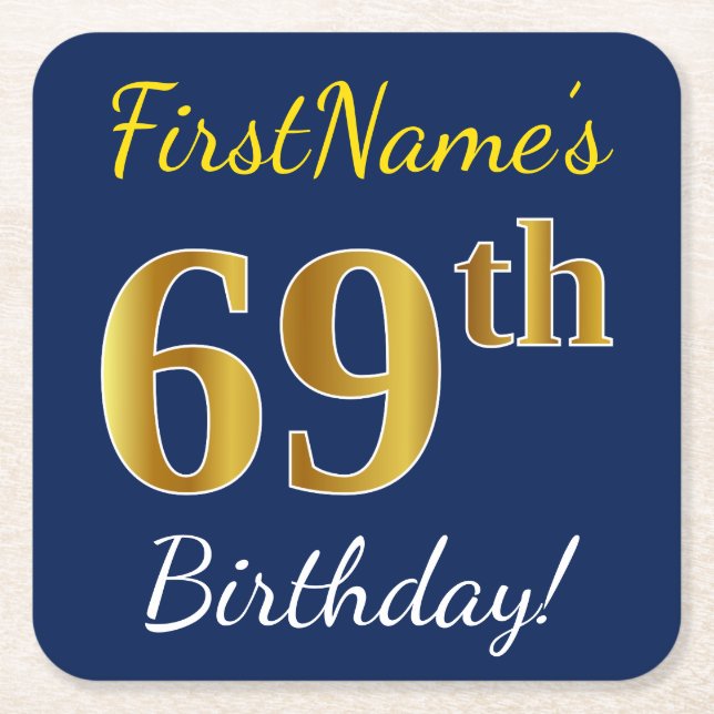 Blue, Faux Gold 69th Birthday + Custom Name Square Paper Coaster (Front)