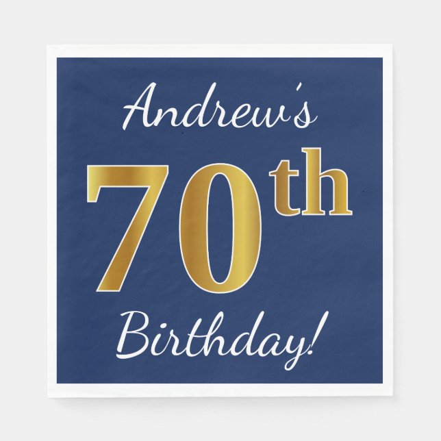 Blue, Faux Gold 70th Birthday + Custom Name Napkins (Front)