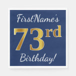 [ Thumbnail: Blue, Faux Gold 73rd Birthday + Custom Name Napkins ]
