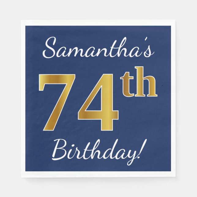Blue, Faux Gold 74th Birthday + Custom Name Napkins (Front)