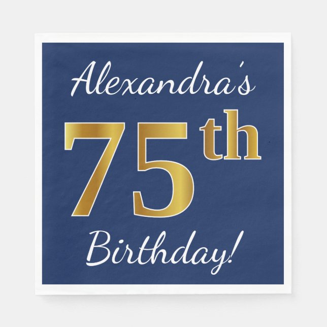 Blue, Faux Gold 75th Birthday + Custom Name Paper Napkins (Front)