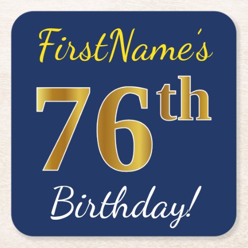 Blue Faux Gold 76th Birthday  Custom Name Square Paper Coaster