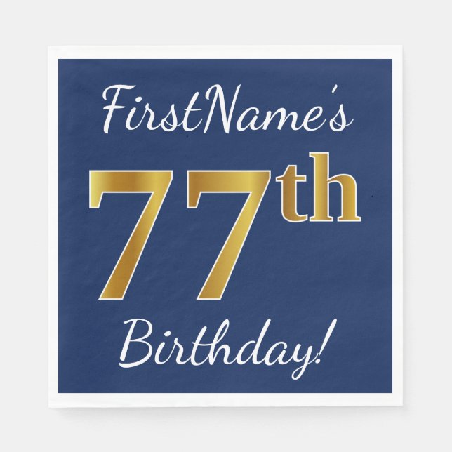 Blue, Faux Gold 77th Birthday + Custom Name Paper Napkins (Front)