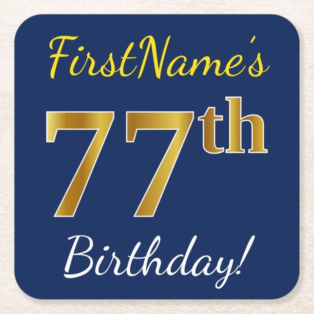 Blue, Faux Gold 77th Birthday + Custom Name Square Paper Coaster (Front)