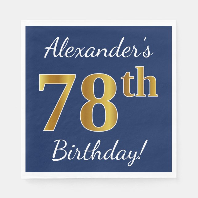 Blue, Faux Gold 78th Birthday + Custom Name Paper Napkins (Front)