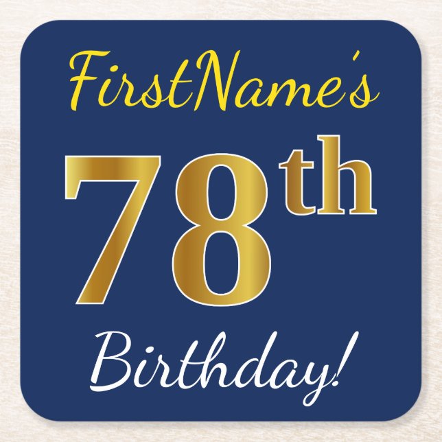 Blue, Faux Gold 78th Birthday + Custom Name Square Paper Coaster (Front)