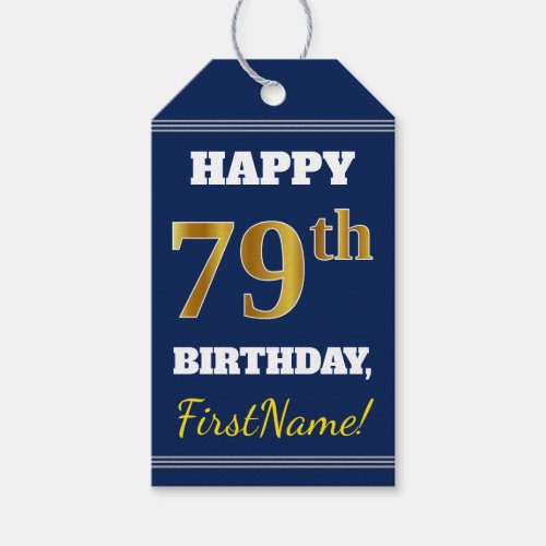 Blue Faux Gold 79th Birthday  Custom Name Gift Tags