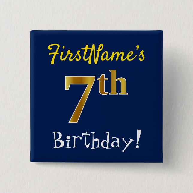 Blue, Faux Gold 7th Birthday, With Custom Name Button (Front)