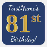 [ Thumbnail: Blue, Faux Gold 81st Birthday + Custom Name Sticker ]