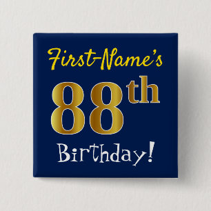 Blue, Faux Gold 88th Birthday, With Custom Name Pinback Button