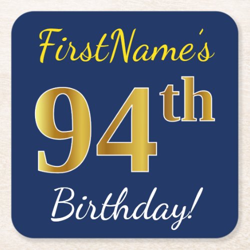Blue Faux Gold 94th Birthday  Custom Name Square Paper Coaster