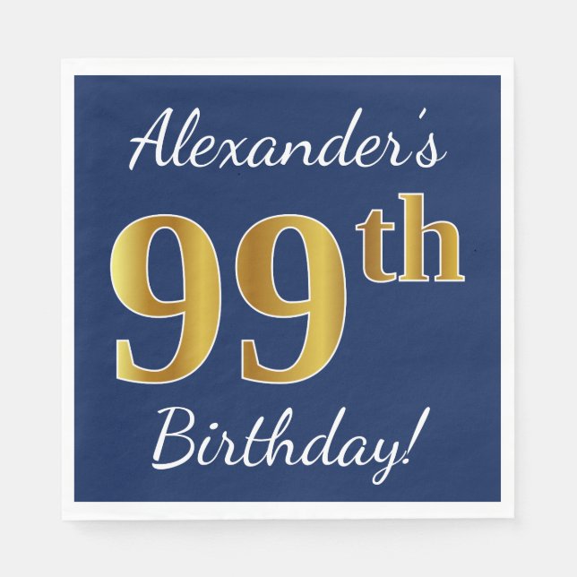 Blue, Faux Gold 99th Birthday + Custom Name Paper Napkins (Front)