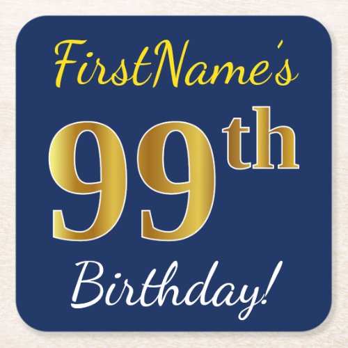 Blue Faux Gold 99th Birthday  Custom Name Square Paper Coaster