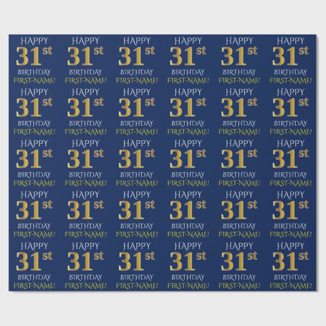 Blue, Faux Gold "HAPPY 31st BIRTHDAY" Wrapping Paper (Flat)