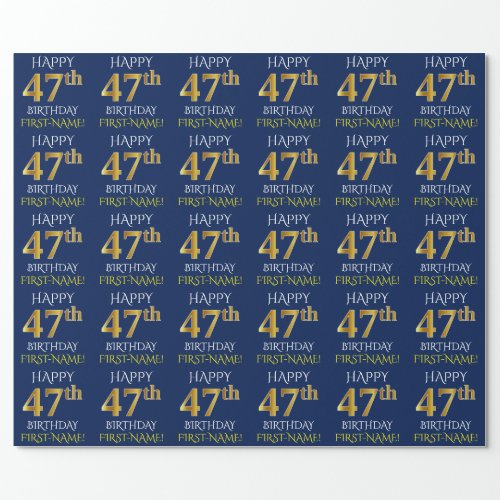 Blue Faux Gold HAPPY 47th BIRTHDAY Wrapping Paper