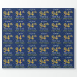 [ Thumbnail: Blue, Faux Gold "Happy 94th Birthday" Wrapping Paper ]
