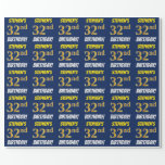 [ Thumbnail: Blue, Faux/Imitation Gold, "32nd Birthday" Wrapping Paper ]