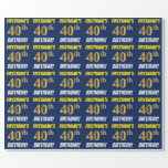 [ Thumbnail: Blue, Faux/Imitation Gold, "40th Birthday" Wrapping Paper ]
