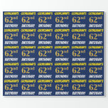 [ Thumbnail: Blue, Faux/Imitation Gold, "62nd Birthday" Wrapping Paper ]