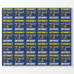 [ Thumbnail: Blue, Faux/Imitation Gold, "72nd Birthday" Wrapping Paper ]