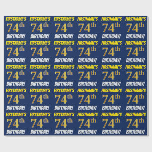 Blue, Faux/Imitation Gold, "74th BIRTHDAY" Wrapping Paper