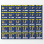 [ Thumbnail: Blue, Faux/Imitation Gold, "81st Birthday" Wrapping Paper ]