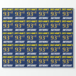 [ Thumbnail: Blue, Faux/Imitation Gold, "93rd Birthday" Wrapping Paper ]