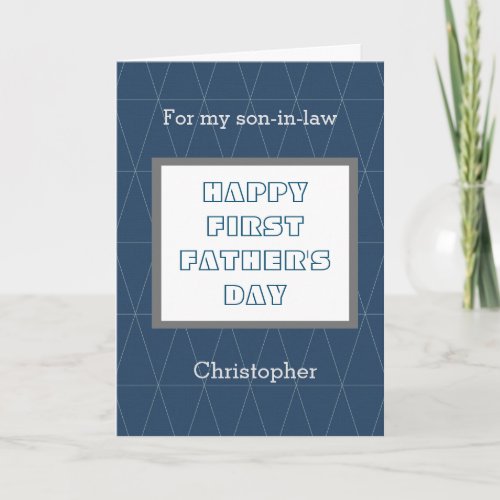 Blue First Fathers Day Son in Law Card