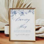 Blue Floral Dancing Shoes for Wedding Guests Sign<br><div class="desc">Blue Floral Dancing Shoes for Wedding Guests Sign</div>