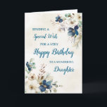 Blue Floral Daughter Birthday Card<br><div class="desc">A beautiful card for your daughter on her birthday with elegant navy blue and cream watercolor flowers.</div>