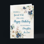 Blue Floral Daughter In Law Birthday Card<br><div class="desc">A beautiful card for your daughter in law on her birthday with elegant navy blue and cream watercolor flowers.</div>