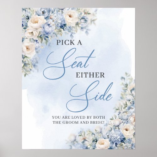 Blue floral greenery gold Pick a Seat Either Side Poster