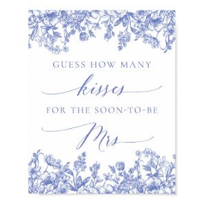Blue Floral Guess How Many Kisses Bridal Sign