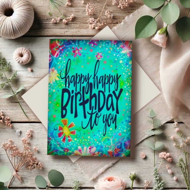 Blue Floral Happy Happy Birthday Fun Colorful Card (Creator Uploaded)